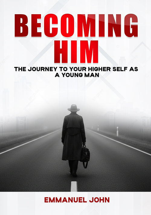BECOMING HIM